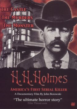 H.H. Holmes: America's First Serial Killer