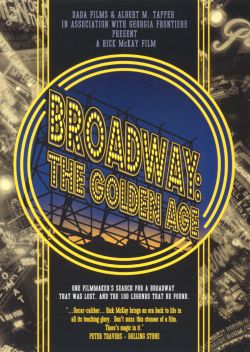 Broadway: The Golden Age