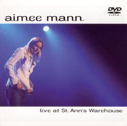 Aimee Mann: Live at St. Ann's Warehouse