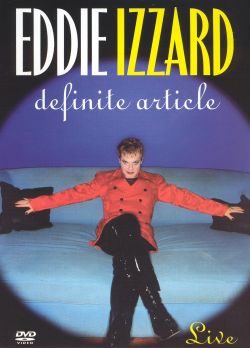 Eddie Izzard: Definite Article Live