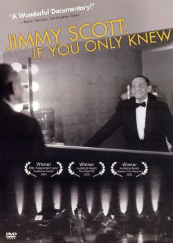 Jimmy Scott: If You Only Knew