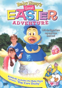 Baby Huey's Great Easter Adventure