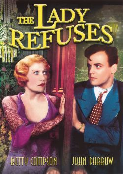 The Lady Refuses