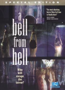 A Bell from Hell