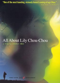 All About Lily Chou-Chou