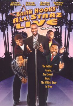Brian Hooks All Starz Live