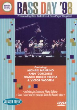 Bass Day '98: Victor Wooten, Michael Manring and Andy Gonzales