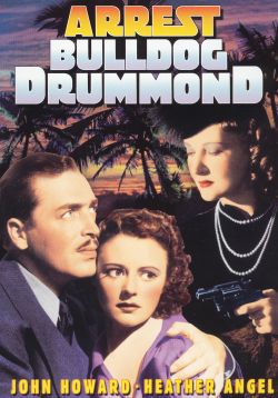 Arrest Bulldog Drummond