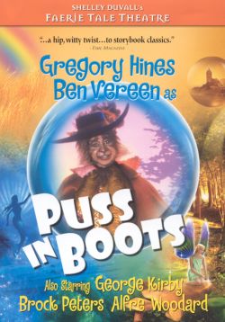 Faerie Tale Theatre: Puss-In-Boots