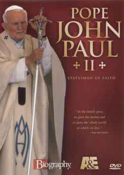 Biography: Pope John Paul II - Statesman of Faith