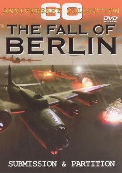The Fall of Berlin