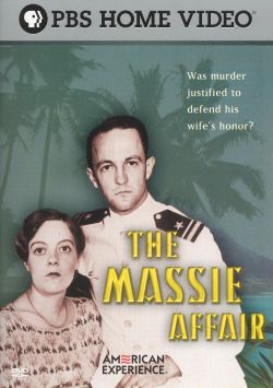 American Experience: The Massie Affair