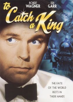 To Catch a King
