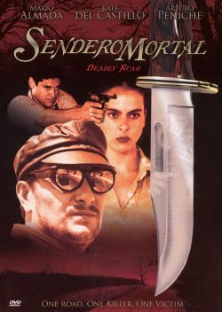 Sendero Mortal