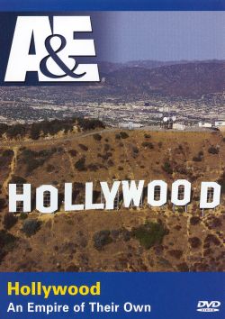 Hollywood: An Empire of Their Own