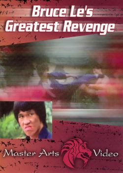 Bruce Le's Greatest Revenge