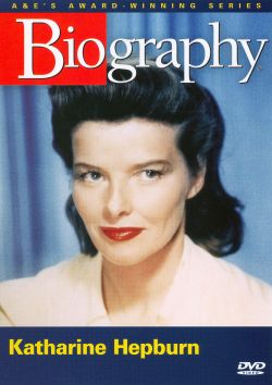 Biography: Katharine Hepburn