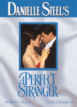 Danielle Steel's 'A Perfect Stranger'