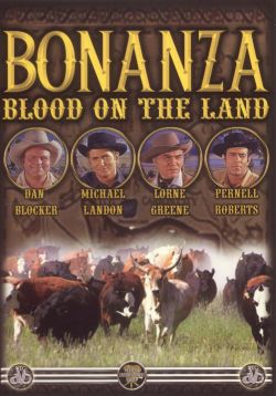 Bonanza: Blood on the Land