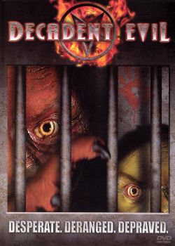 Decadent Evil