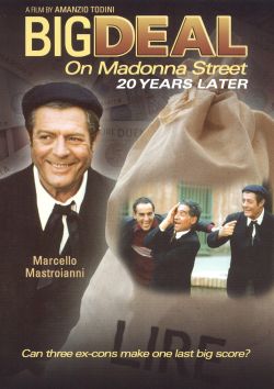 Big Deal On Madonna Street...20 Years Later