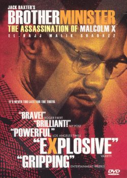 Brother Minister: The Assassination of Malcolm X