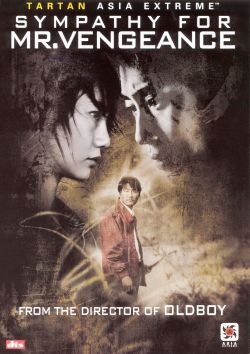 Sympathy for Mr. Vengeance