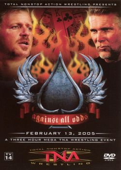 TNA Wrestling: Against All Odds 2005