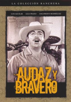 Audaz y Bravero