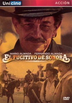 El Fugitivo de Sonora
