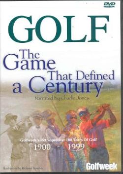 Golf: The Game that Defined a Century