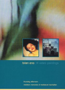 Brian Eno: 14 Video Paintings