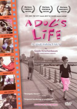 A Dog's Life: A Dogamentary