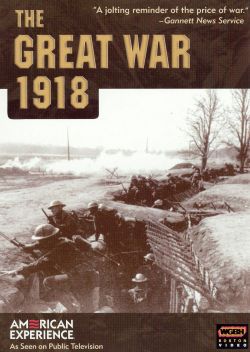 American Experience: The Great War 1918