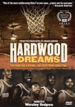 Hardwood Dreams: Ten Years Later