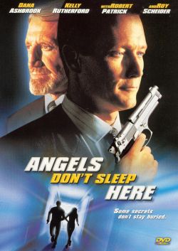 Angels Don't Sleep Here