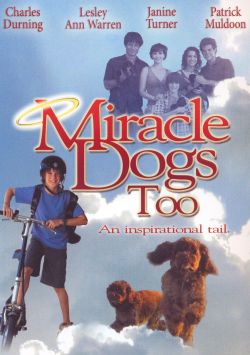 Miracle Dogs Too