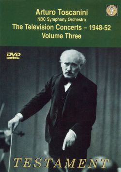 Arturo Toscanini and the NBC Symphony Orchestra: 03/26/1949 & 04/02/1949