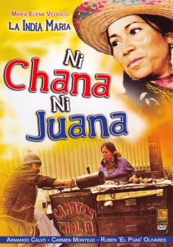Ni Chana Ni Juana