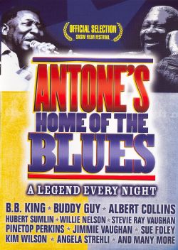 Antone's: Home of the Blues