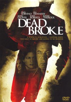 Dead Broke