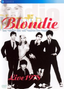 Blondie: Live 1978