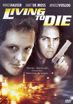 Living to Die