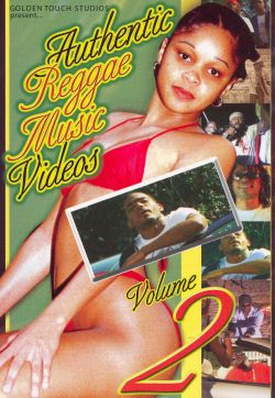 Authentic Reggae Music Videos, Vol. 2
