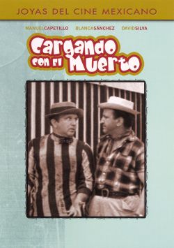 Cargando Con el Muerto