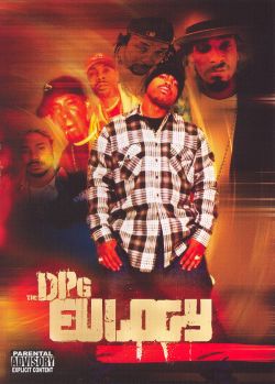 DPG Eulogy/Daz Dillinger