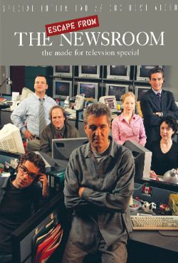 Escape from the Newsroom