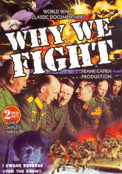 Why We Fight [Film Series]