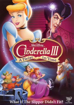 Cinderella III: A Twist in Time