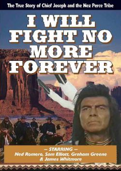 I Will Fight No More Forever